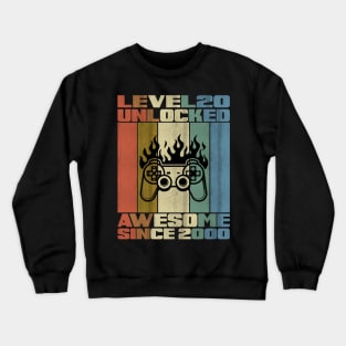 Level 20 Unlocked Birthday 20 Years Old Awesome Since 2000 Crewneck Sweatshirt